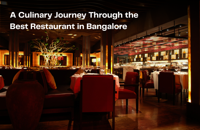 Best Restaurant in Banglore